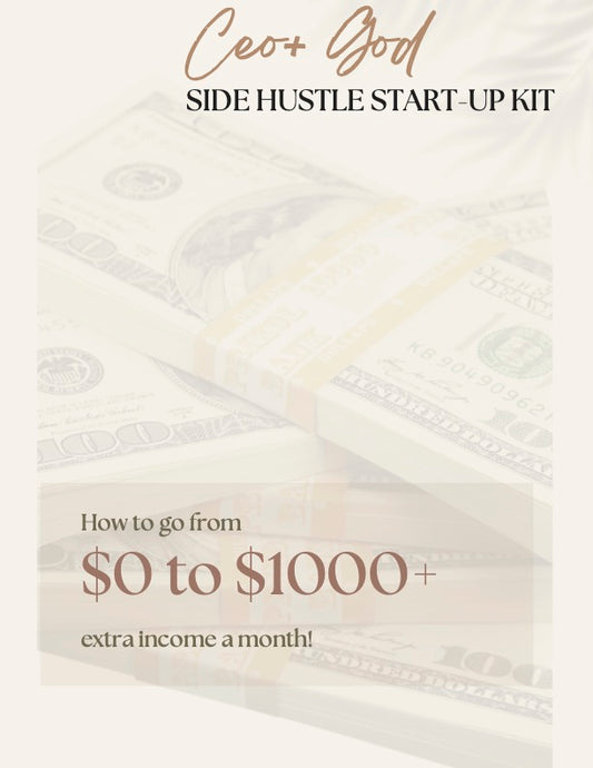 CEO+God Side Hustle Kit (Digital)