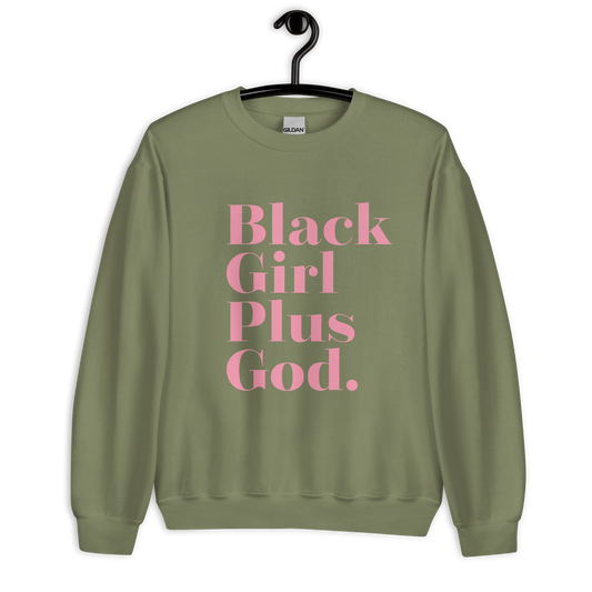 Black Girl + God Unisex Sweatshirt - Pretty Victorious💕