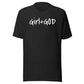 Girl + God Unisex Signature T-Shirt - (Multiple Colors!)
